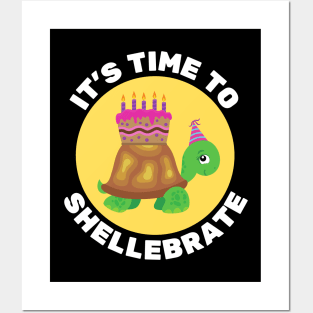 It's Time To Shellebrate | Turtle Pun Posters and Art